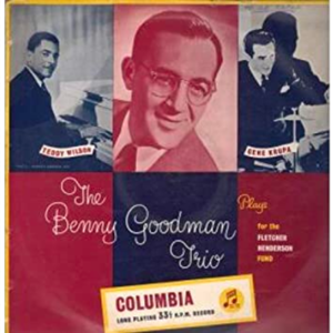 The Benny Goodman Trio Plays (Columbia, 1951)